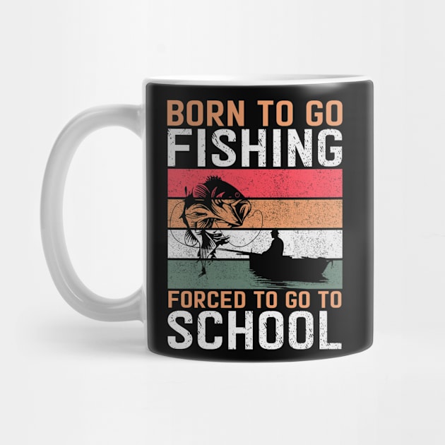 Born to go fishing Forced to go to school by banayan